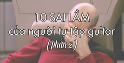 sai lầm khi tập guitar
